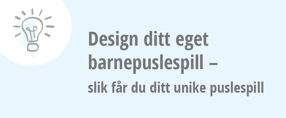 Design ditt eget barnepuslespill